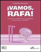 José María Buceta ha publicado su nuevo libro: ¡Vamos, Rafa!