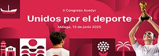 Málaga acogerá la segunda edición del Congreso ACEDYR del Deporte