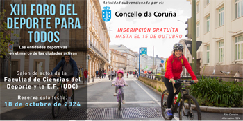 La Universidad de A Coruña acogerá el XIII Foro del Deporte para Todos